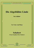 Schubert-Die Abgeblühte Linde(The Faded Linden Tree),Op.7 No.1