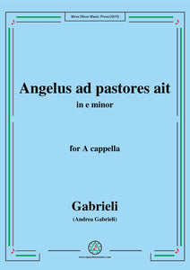 Gabrieli-Angelus ad pastores ait,for A cappella