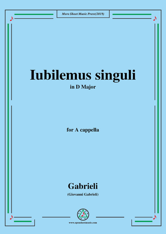 Gabrieli,Giovanni-Iubilemus singuli,for A cappella