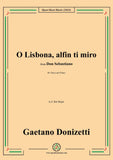 Donizetti-O Lisbona,alfin ti miro,from Don Sebastiano,for Voice and Piano