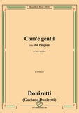 Donizetti-Com'è gentil,in A Major,from 'Don Pasquale',for Voice and Piano