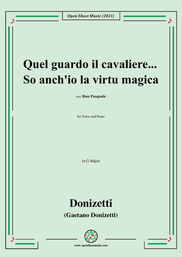 Donizetti-Quel guardo il cavaliere...So anch'io la virtu magica,in G Major,for Voice and Piano