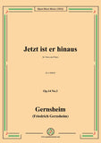 Gernsheim-Jetzt ist er hinaus,Op.14 No.3