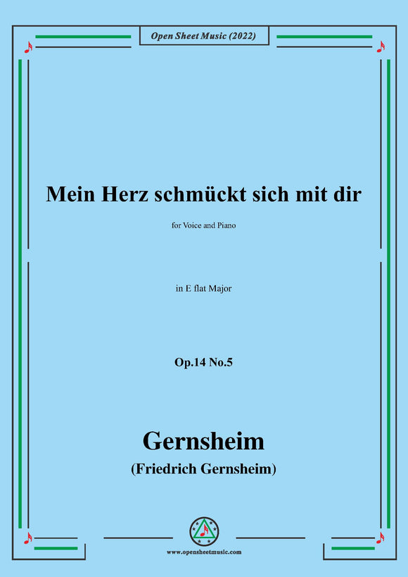 Gernsheim-Mein Herz schmückt sich mit dir,Op.14 No.5