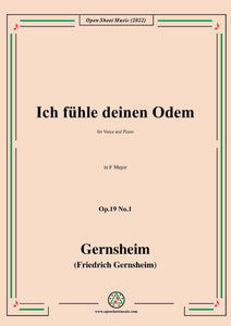 Gernsheim-Ich fühle deinen Odem,Op.19 No.1,in F Major