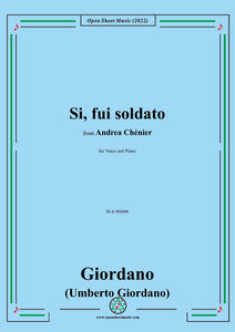 Giordano-Si,fui soldato,in a minor,from 'Andrea Chénier',for Voice and Piano