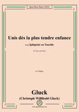 Gluck-Unis dès la plus tendre enfance,in A Major