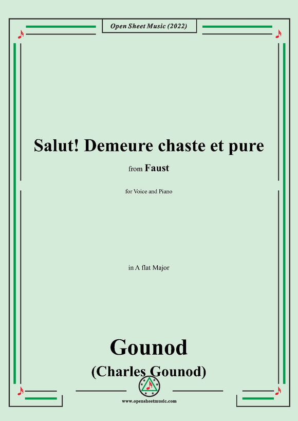 Gounod-Salut!Demeure chaste et pure,in A flat Major