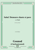 Gounod-Salut!Demeure chaste et pure,in A flat Major