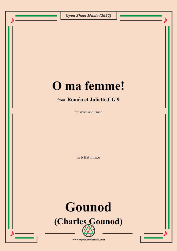 Gounod-O ma femme!,in b flat minor