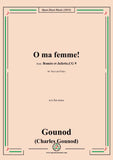 Gounod-O ma femme!,in b flat minor