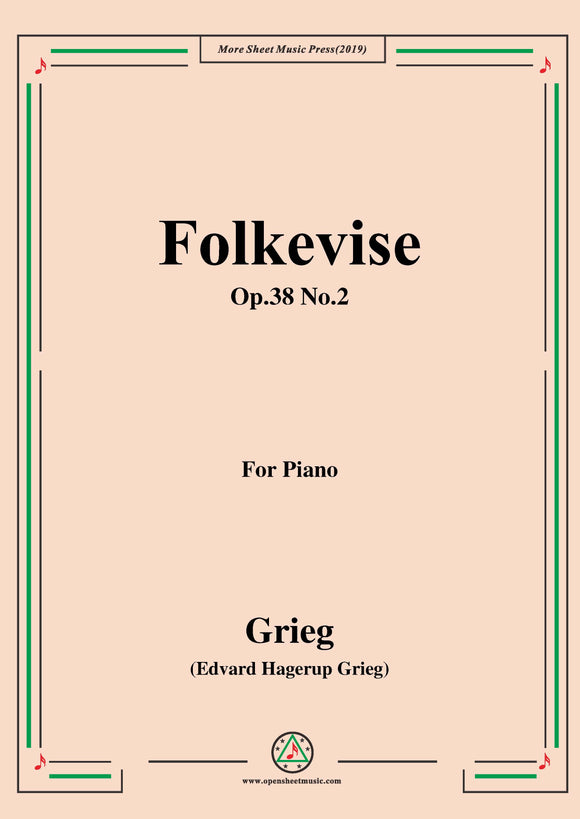 Grieg-Folkevise Op.38 No.2,for Piano
