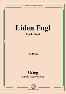 Grieg-Liden Fugl Op.43 No.4,for Piano