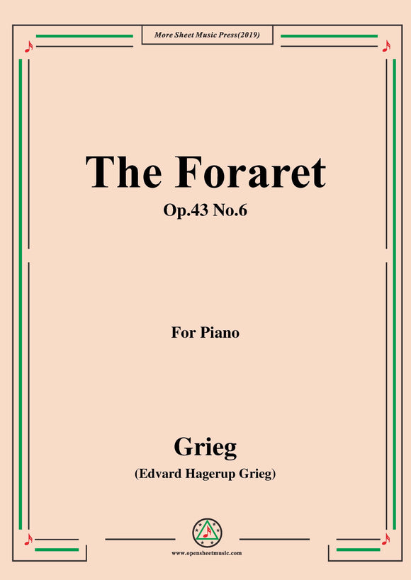 Grieg-The Foraret Op.43 No.6,for Piano
