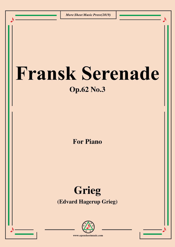 Grieg-Fransk Serenade Op.62 No.3,for Piano