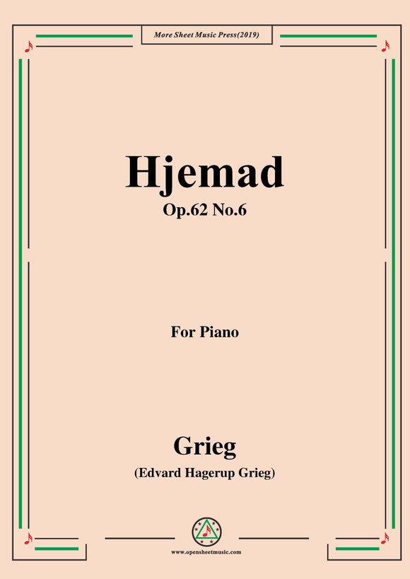 Grieg-Hjemad Op.62 No.6,for Piano