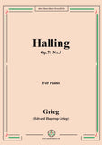 Grieg-Halling Op.71 No.5,for Piano