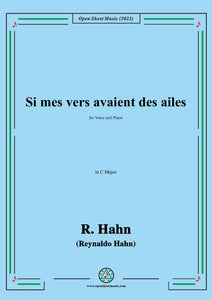 R. Hahn-Si mes vers avaient des ailes(1888),in C Major