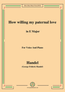 Handel-How willing my paternal love