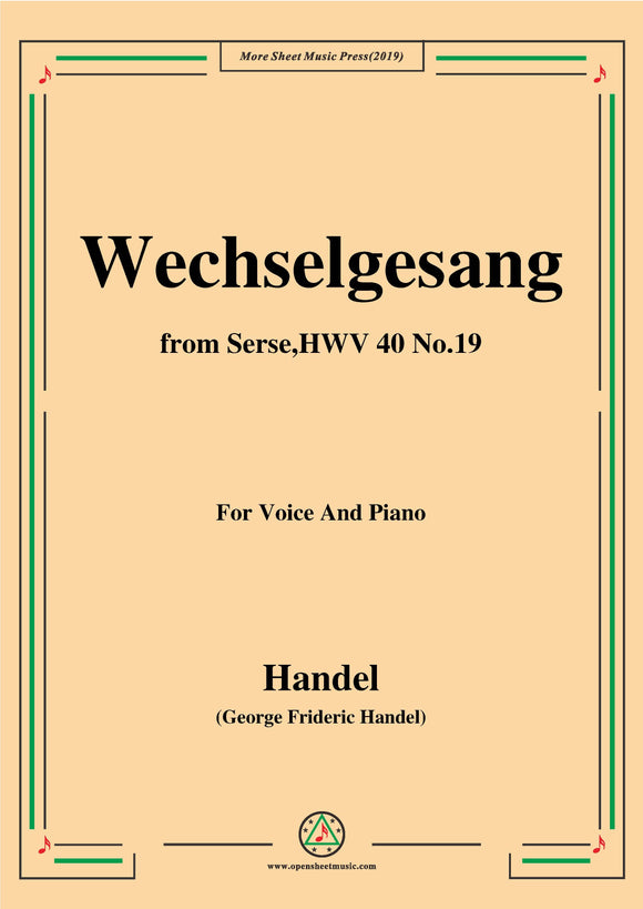 Handel-Wechselgesang,from Serse HWV 40 No.19
