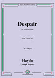 Haydn-Despair,Hob.XXVIa:28,in E Major,for Voice and Piano