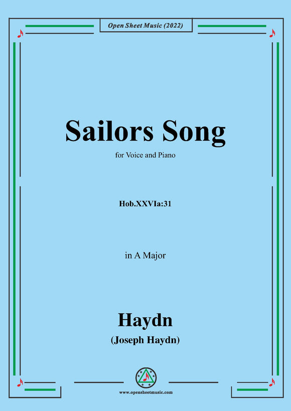 Haydn-Sailors Song,Hob.XXVIa:31,in A Major,for Voice and Piano