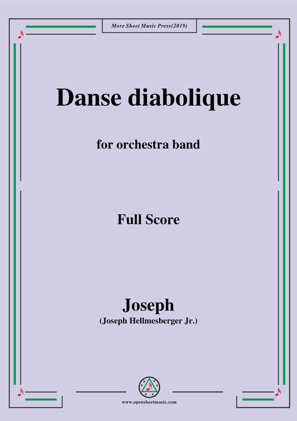 Hellmesberger Jr.-Danse diabolique,for Orchestra