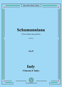 Indy-Schumanniana(Trois chants sans paroles),for Piano