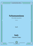 Indy-Schumanniana(Trois chants sans paroles),for Piano