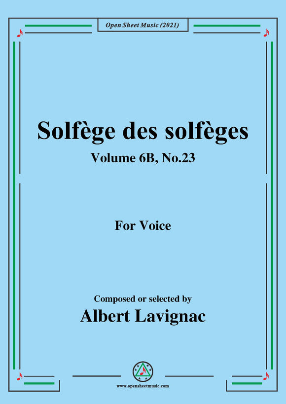 Lavignac-Solfege des solfeges,Volume 6B No.23,for Voice
