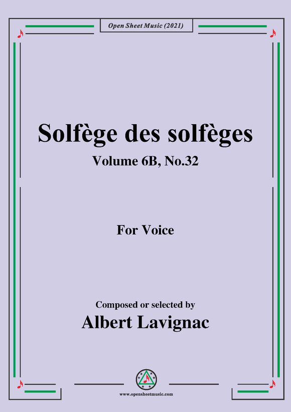 Lavignac-Solfege des solfeges,Volume 6B No.32,for Voice