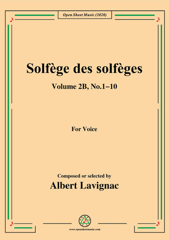 Lavignac-Solfège des solfèges,Volume 2B,No.1-10