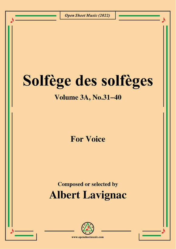 Lavignac-Solfege des solfeges,Volum 3A No.31-40,for Voice