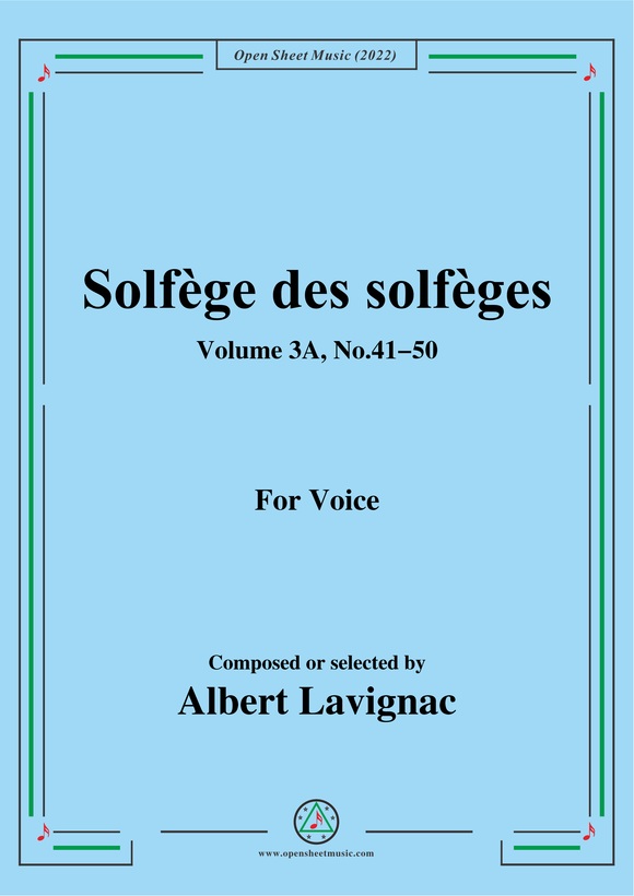 Lavignac-Solfege des solfeges,Volum 3A No.41-50,for Voice