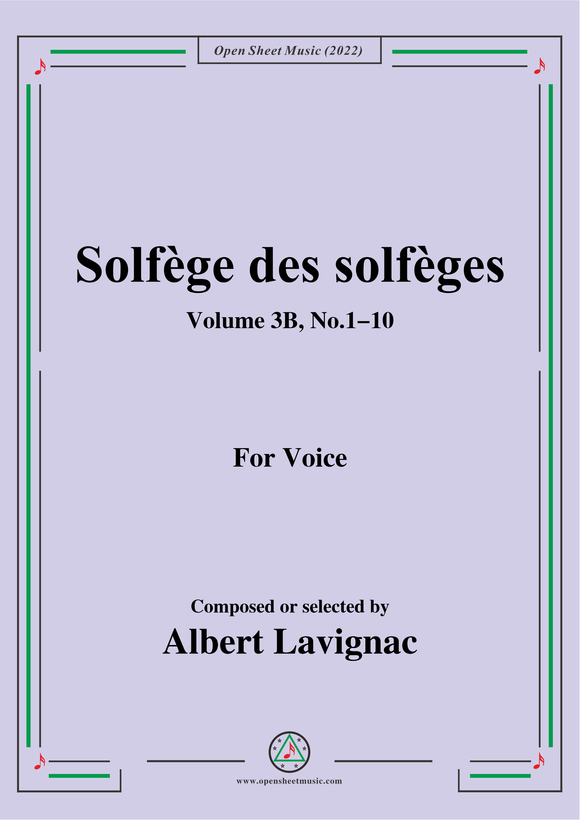 Lavignac-Solfege des solfeges,Volum 3B No.1-10,for Voice