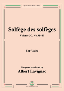 Lavignac-Solfege des solfeges,Volum 3C No.31-40,for Voice
