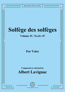 Lavignac-Solfege des solfeges,Volum 3C No.41-48,for Voice