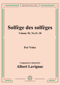 Lavignac-Solfege des solfeges,Volum 3E No.21-30,for Voice