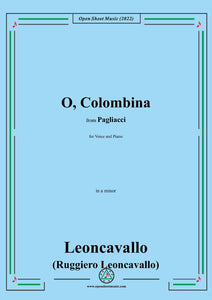 Leoncavallo-O,Colombina,in a minor