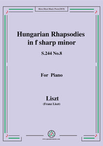 Liszt-Hungarian Rhapsodies,S.244 No.8