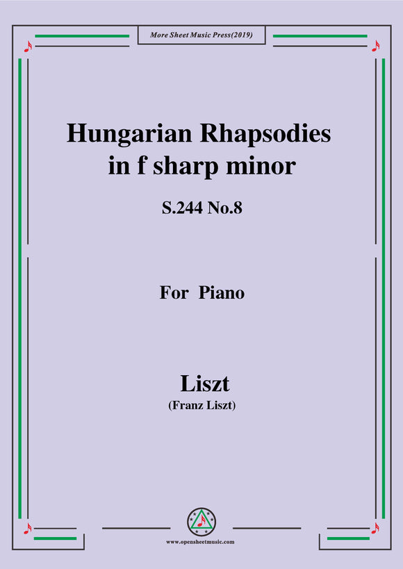 Liszt-Hungarian Rhapsodies,S.244 No.8
