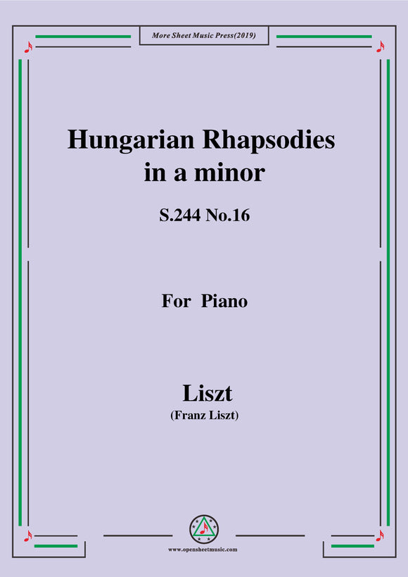 Liszt-Hungarian Rhapsodies,S.244 No.16