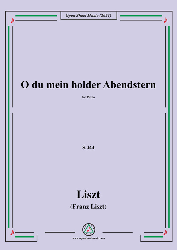 Liszt-O du mein holder Abendstern,S.444,for Piano
