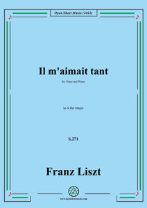 Liszt-Il m'aimait tant,S.271,in A falt Major