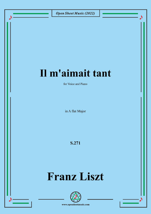 Liszt-Il m'aimait tant,S.271,in A falt Major