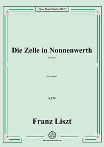 Liszt-Die Zelle in Nonnenwerth,S.274,in a minor