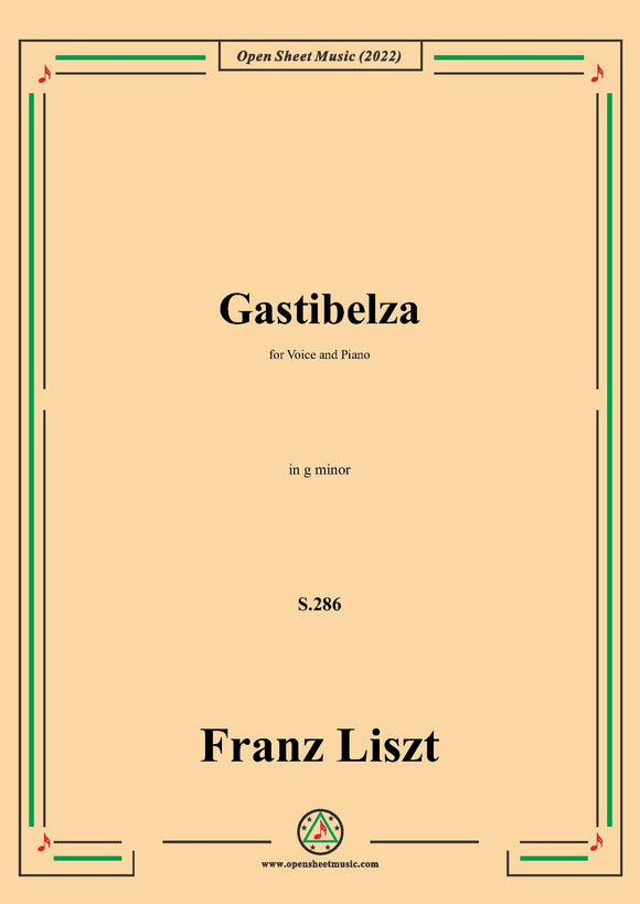 Liszt-Gastibelza,S.286,in g minor,for Voice and Piano