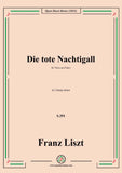 Liszt-Die tote Nachtigall,S.291,in f sharp minor