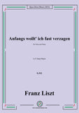 Liszt-Anfangs wollt' ich fast verzagen,S.311,in F sharp Major