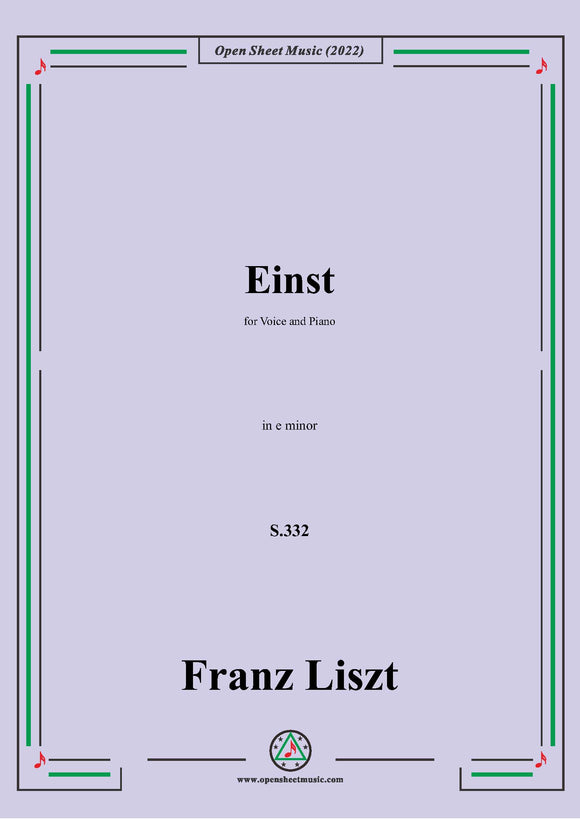 Liszt-Einst,S.332,in e minor,for Voice and Piano